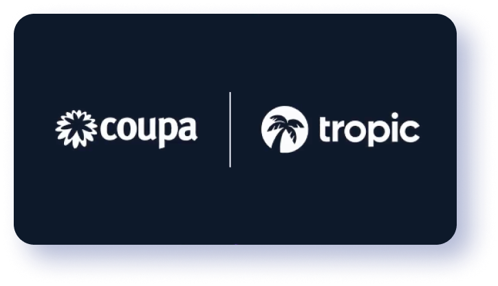 Tropic Intake Orchestration Certified as Coupa Business Spend Management Platform Ready