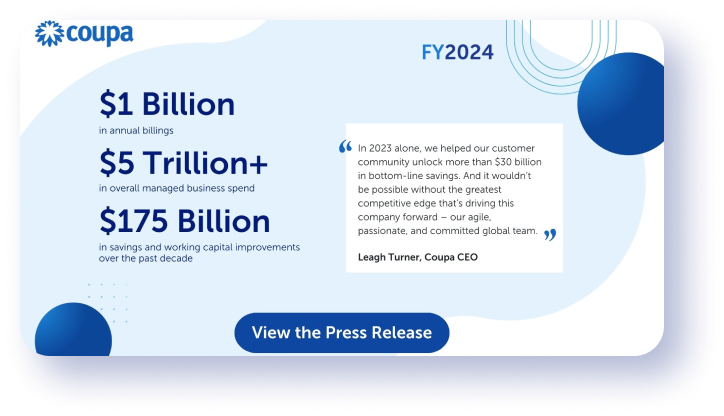 Coupa Delivers over $1 Billion in Billings; Unlocks $175 Billion in Bottom-Line Impact for Global Customers
